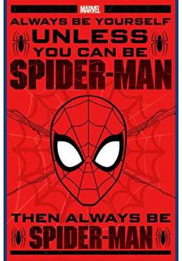 Poster Always Be Yourself - Spider-Man (POSTER 91.5x61)