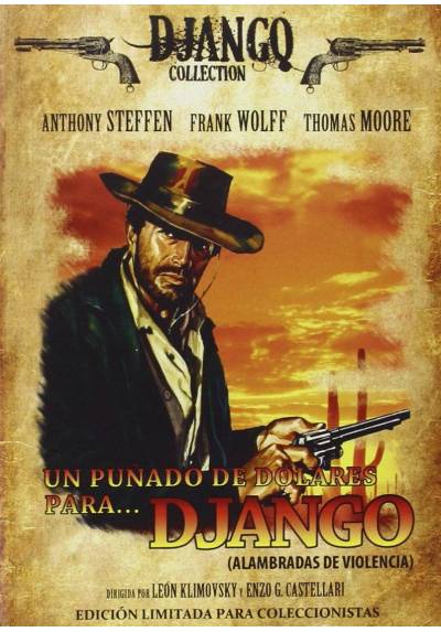 Django: Alambradas de violencia - Un Puñado De Dolares Para Django (Pochi dollari per Django)
