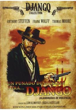 Django: Alambradas de violencia - Un Puñado De Dolares Para Django (Pochi dollari per Django)