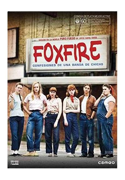 Foxfire: Confesiones de una banda de chicas (Foxfire)
