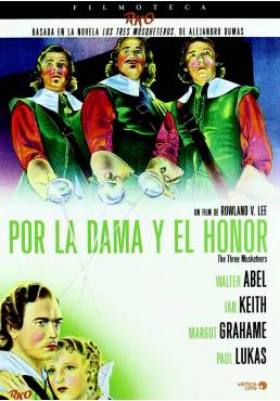 Por la dama y el honor (The Three Musketeers)