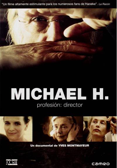 Michael H. Profession: Director (Michael Haneke - Porträt eines Film-Handwerkers) (V.O.S)