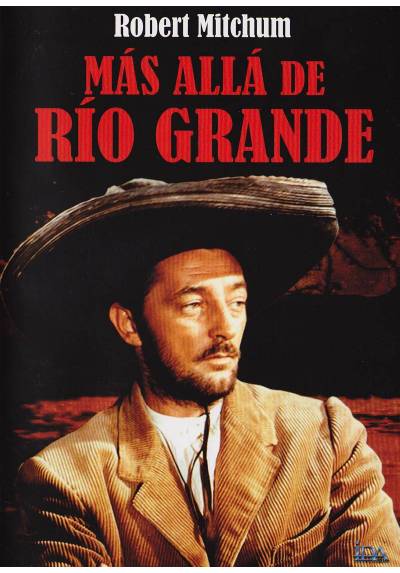 copy of Mas alla de Rio Grande (The Wonderful Country )
