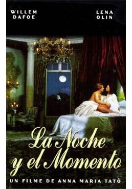 La noche y el momento (The Night and the Moment)