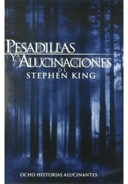 Pack Pesadillas Y Alucinaciones De Stephen King