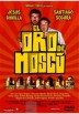 El Oro de Moscu