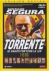 Torrente: El Brazo Tonto De La Ley