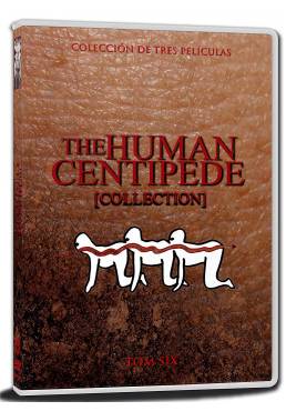 Trilogia El Ciempies Humano (The Human Centipede)