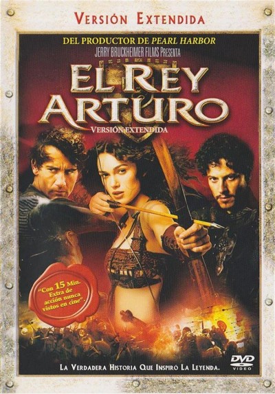 El Rey Arturo (Version Extendida) (King Arthur)