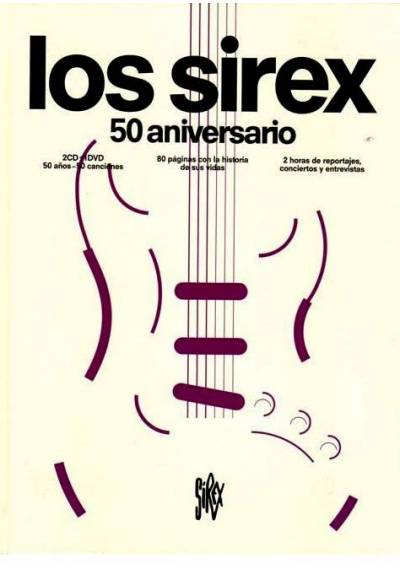 Los Sirex 50 Aniversario (DVD + 2 CD)