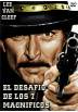 El desafio de los 7 magnificos (The Magnificent Seven Ride!)