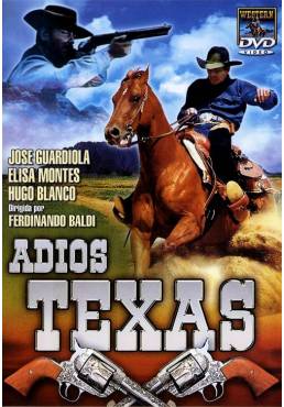 Adios, Texas (Texas, addio)